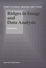 Cover: Ridges in Image and Data Analysis - Springer