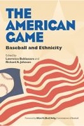 Cover: The American Game - Southern Illinois University Press