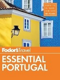 Abbildung von: Fodor's Essential Portugal - Fodor's Travel Publications Inc.,U.S.
