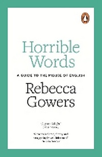 Enlarge image Cover: Horrible Words - Penguin Books Ltd