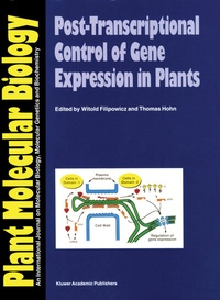 Enlarge image Cover: Post-Transcriptional Control of Gene Expression in Plants - Kluwer Academic Publishers