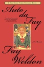 Cover: Auto Da Fay - Grove Press / Atlantic Monthly Press
