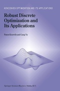 Cover: Robust Discrete Optimization and Its Applications - Kluwer Academic Publishers