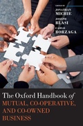 Cover: The Oxford Handbook of Mutual, Co-Operative, and Co-Owned Business - Oxford University Press