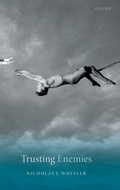 Cover: Trusting Enemies - Oxford University Press