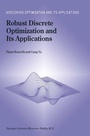 Cover: Robust Discrete Optimization and Its Applications - Springer