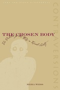 Cover: The Chosen Body - Stanford University Press