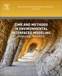 Cover: Time and Methods in Environmental Interfaces Modelling: Volume 29 - Elsevier