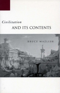 Enlarge image Cover: Civilization and Its Contents - Stanford University Press