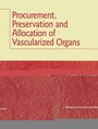 Cover: Procurement, Preservation and Allocation of Vascularized Organs - Kluwer Academic Publishers