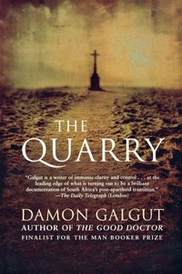 Enlarge image Cover: The Quarry - Grove Press / Atlantic Monthly Press
