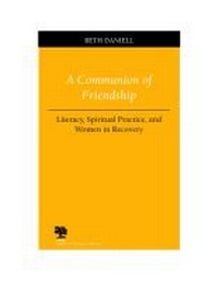 Enlarge image Cover: A Communion of Friendship - Southern Illinois University Press