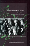 Cover: Gestures of Ethical Life - Stanford University Press
