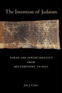 Cover: The Invention of Judaism - University of California Press
