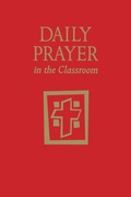 Cover: Daily Prayer in the Classroom - Liturgical Press
