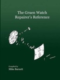 Cover: The Gruen Watch Repairer's Reference - Second Hand Press