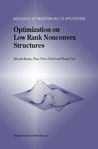 Enlarge image Cover: Optimization on Low Rank Nonconvex Structures - Kluwer Academic Publishers