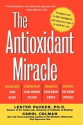 Cover: The Antioxidant Miracle - Trade Paper Press