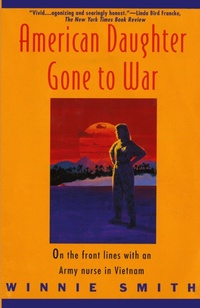 Abbildung von: American Daughter Gone to War: on the Front Lines with an Army Nurse in Vietnam - Pocket Books