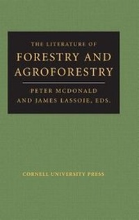 Abbildung von: The Literature of Forestry and Agroforestry - Cornell University Press