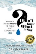 Cover: I Didn't Know What to Say - Grief Relief Ministries