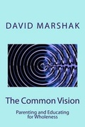 Cover: The Common Vision - Fairhaven Spiral Press