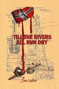 Cover: Till the Rivers All Run Dry - Jim Lester
