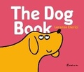 Cover: The Dog Book - Candlewick Press,U.S.