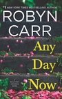 Cover: Any Day Now - Mira Books