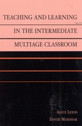 Cover: Teaching and Learning in the Intermediate Multiage Classroom - Rowman & Littlefield Education