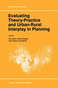 Cover: Evaluating Theory-Practice and Urban-Rural Interplay in Planning - Kluwer Academic Publishers