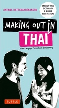 Cover: Making Out in Thai - Tuttle Publishing
