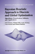 Cover: Bayesian Heuristic Approach to Discrete and Global Optimization - Kluwer Academic Publishers