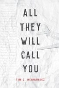 Enlarge image Cover: All They Will Call You - University of Arizona Press