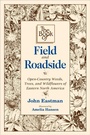 Cover: The Book of Field and Roadside - Stackpole Books