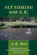 Cover: Fly-Fishing with A. K. - Stackpole Books