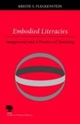 Cover: Embodied Literacies - Southern Illinois University Press