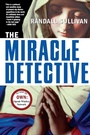 Cover: The Miracle Detective - Grove Press / Atlantic Monthly Press