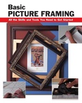 Cover: Basic Picture Framing - Stackpole Books