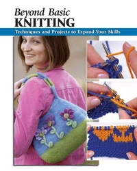 Enlarge image Cover: Beyond Basic Knitting - Stackpole Books