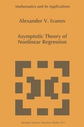 Cover: Asymptotic Theory of Nonlinear Regression - Kluwer Academic Publishers