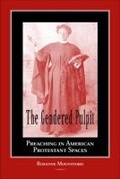Cover: The Gendered Pulpit - Southern Illinois University Press