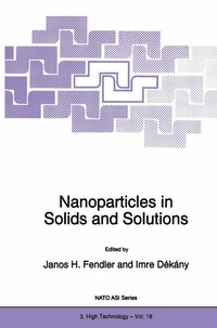 Abbildung von: Nanoparticles in Solids and Solutions - Kluwer Academic Publishers