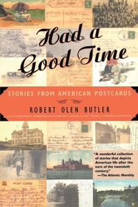 Enlarge image Cover: Had a Good Time - Grove Press / Atlantic Monthly Press