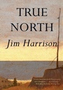 Cover: True North - Grove Press / Atlantic Monthly Press