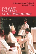 Cover: The First Five Years of the Priesthood - Liturgical Press