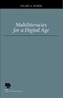 Cover: Multiliteracies for a Digital Age - Southern Illinois University Press