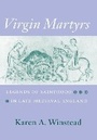 Cover: Virgin Martyrs - Cornell University Press