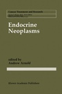 Cover: Endocrine Neoplasms - Kluwer Academic Publishers