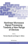 Cover: Nonlinear Microwave Signal Processing: Towards a New Range of Devices - Kluwer Academic Publishers